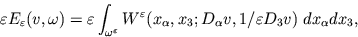 \begin{displaymath}\varepsilon E_\varepsilon(v,\omega) =
\varepsilon \int_{\omeg...
...alpha,x_3; D_\alpha
v
,1/ \varepsilon D_3 v) \; dx_\alpha dx_3,\end{displaymath}