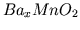 $Ba_xMnO_2$