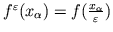 $f^\varepsilon(x_\alpha) = f(\frac{x_\alpha}{\varepsilon})$